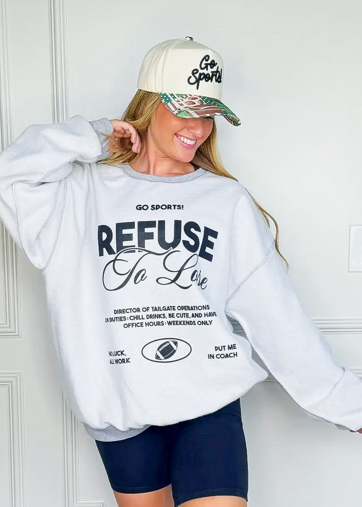 Refuse to Lose Sweatshirt | Sports Grey