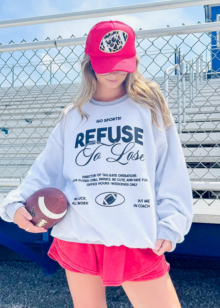 Refuse to Lose Sweatshirt | Sports Grey